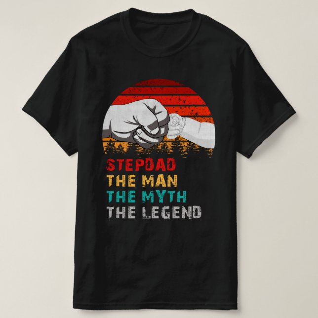 Stepdad mannen myten i legenden t shirt (Design framsida)