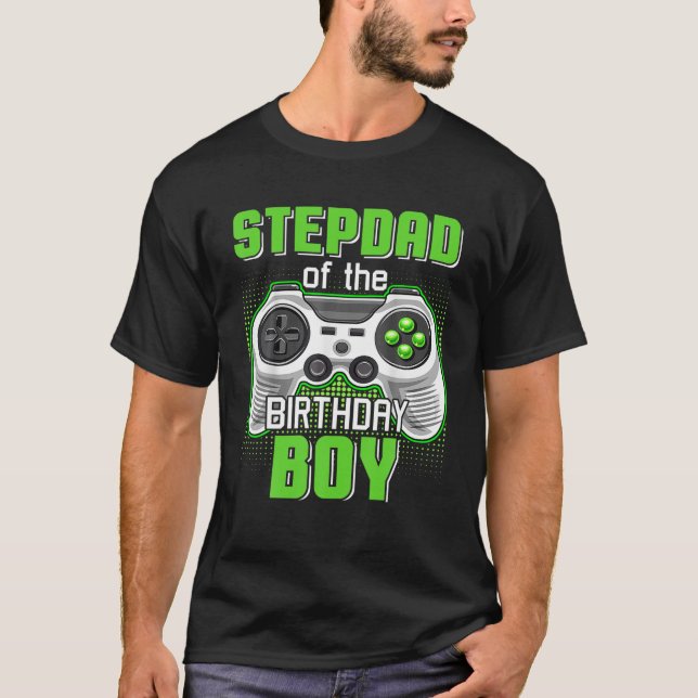 Stepdad of the Birthday Boy Video Game B-Day Top G T Shirt (Framsida)