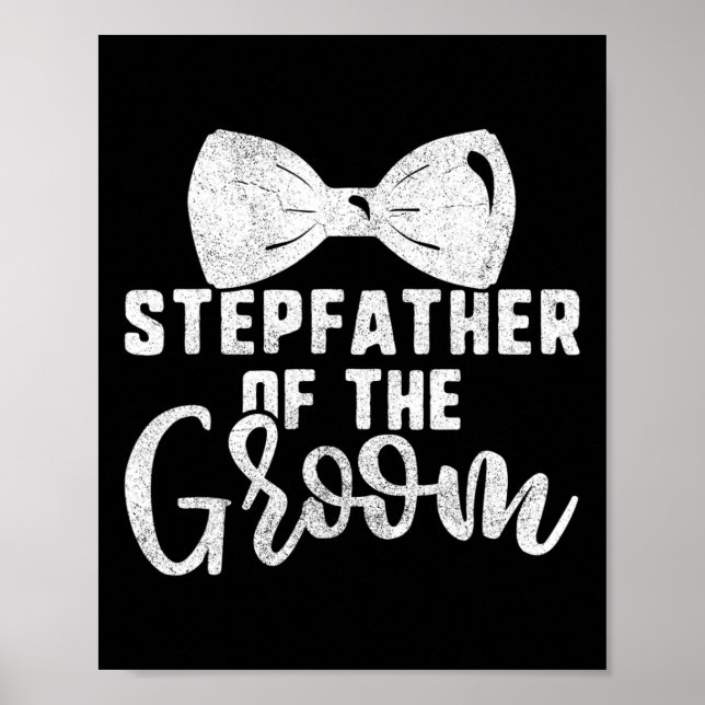 Stepfather of the Groom Shirt För manar Bachelor P Poster (Framsidan)