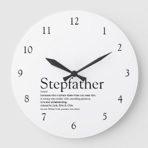 Stepfather Stepdad Quote Black and White Stor Klocka
