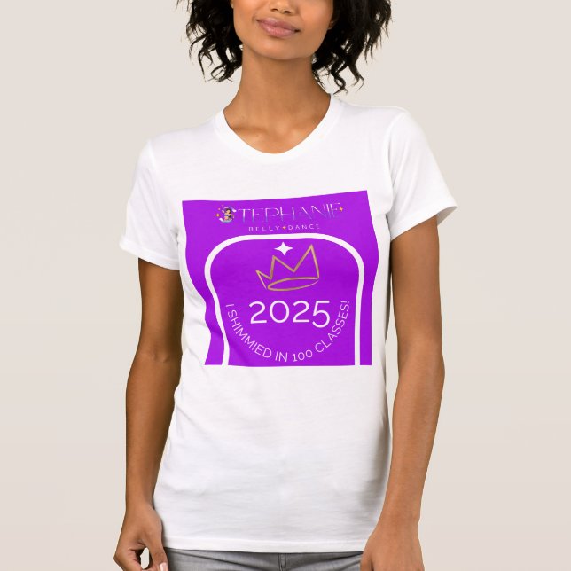 Stephanie Belly Dance (TM): 100 klasser T Shirt (Framsida)