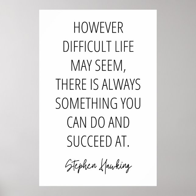 Stephen Hawking inspirational Quote Poster (Framsidan)