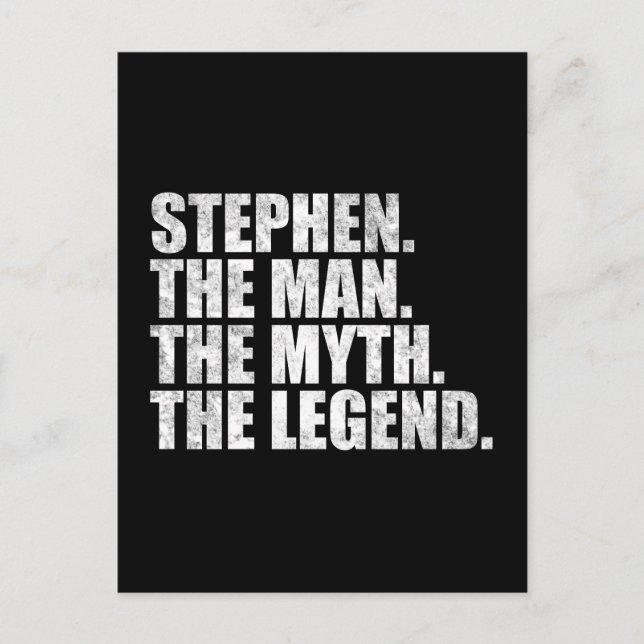 Stephen namn, Stephen Mannen Myten Legenden Vykort (Framsida)