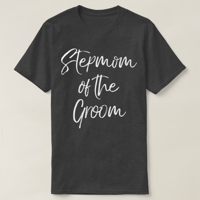 Stepmamma för Groom Family Cute-Bröllopsfesten T Shirt (Design framsida)
