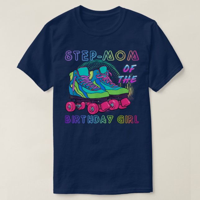 StepMamma från Birthday Girl Rolling Skate Birthda T Shirt (Design framsida)