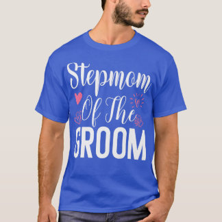Stepmamma från Groom Step Mamma Dam Stepmor Vi T Shirt