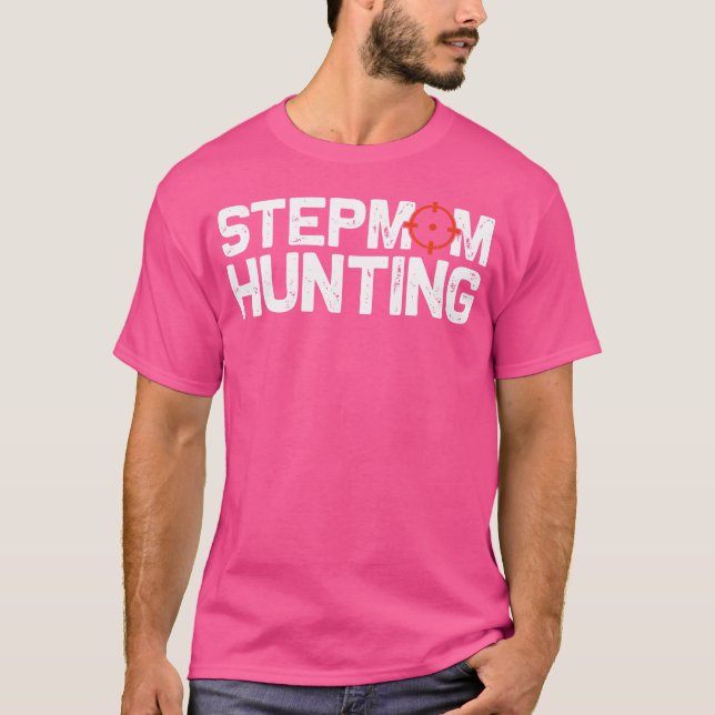 Stepmamma Hunting T Shirt (Framsida)