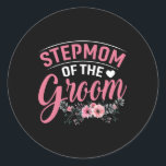 Stepmamma i Groom-gåvorna Mamma Bride Bröllop Groo Runt Klistermärke<br><div class="desc">Stepmamma i Groom-gåvorna Mamma Bride Bröllop Groom</div>