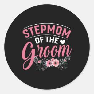 Stepmamma i Groom-gåvorna Mamma Bride Bröllop Groo Runt Klistermärke