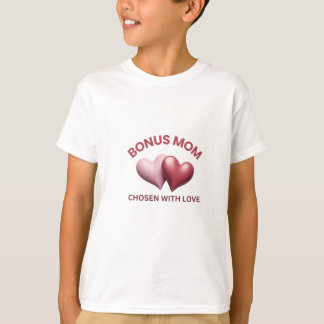 Stepmamma Mors dag Gift - Bonus Mamma T Shirt