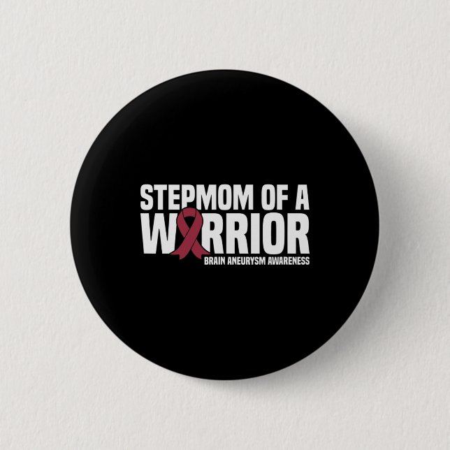 Stepmamma till en Warrior Brain Aneurysm Awareness Knapp (Framsida)