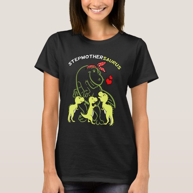 Stepmodersaurus Stepmor Tyrannosaurus Dinosaur T Shirt (Framsida)