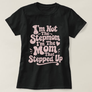 Stepmom-gåva Mamman som tog steget Retro T Shirt