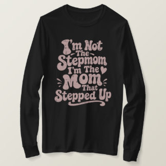 Stepmom-gåva till mamman som ställde upp Långärmad T Shirt
