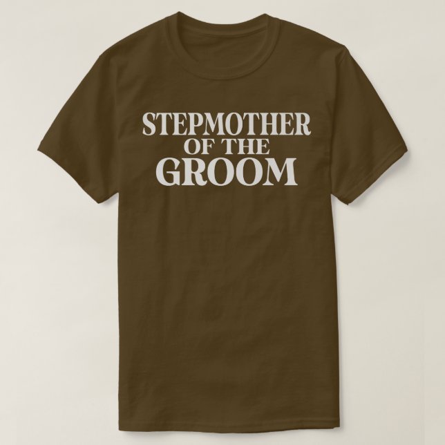 Stepmor till Groom Family Bonus Mamma T Shirt (Design framsida)