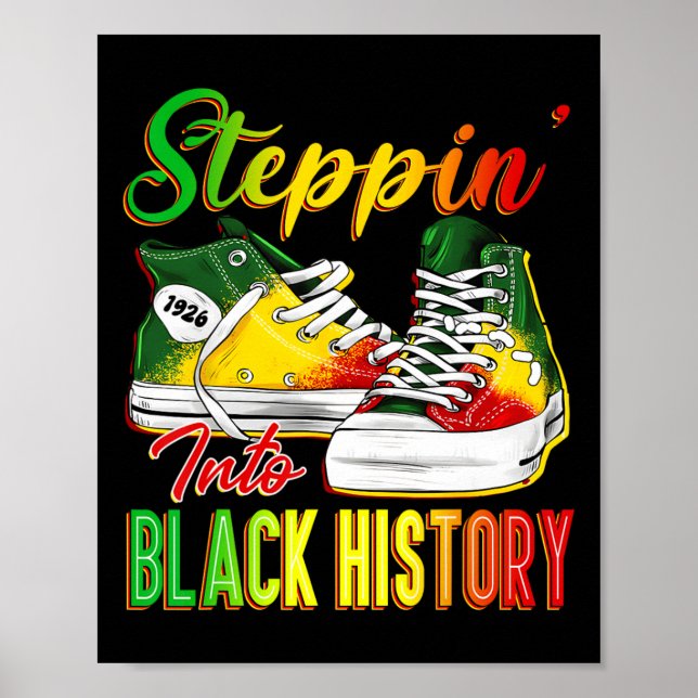 Steppin i svart historik Månad Afro Black Sneake Poster (Framsidan)