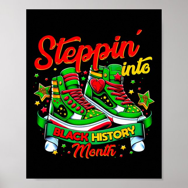 Steppin i svart historik Månad Afro Black Sneake Poster (Framsidan)
