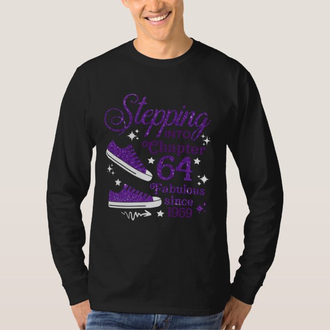 Stepping Into Chapter 64 Fabulous Since 1959 T Shirt (Framsida)
