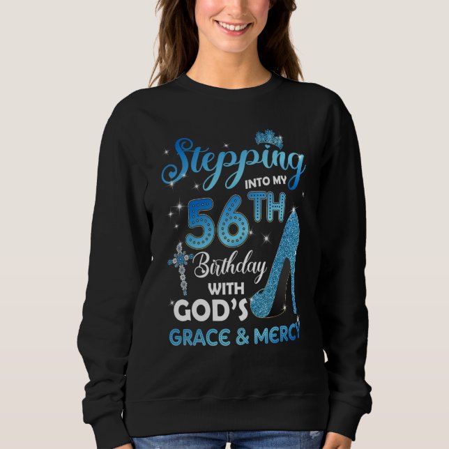 Stepping Into My 56th Birthday with God's Grace &  T Shirt (Framsida)