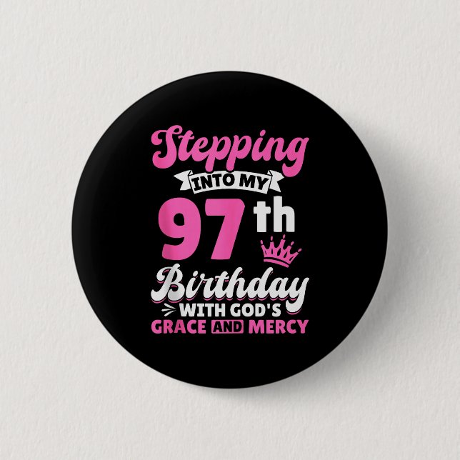 Stepping Into My 97th Birthday With Gods Grace And Knapp (Framsida)