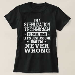 Steriliseringstekniker T Shirt