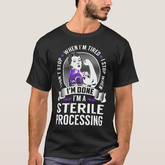 Sterilt bearbetningsstopp när jag är klar t shirt (Framsida)