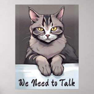 Stern Tabby katt kräver ett seriöst samtal Poster