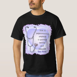 Stetoscope Heart Perinatal Nurse T Shirt