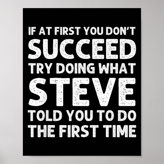 Steve Gift Name D Birthday Funny Christ  Poster (Framsidan)