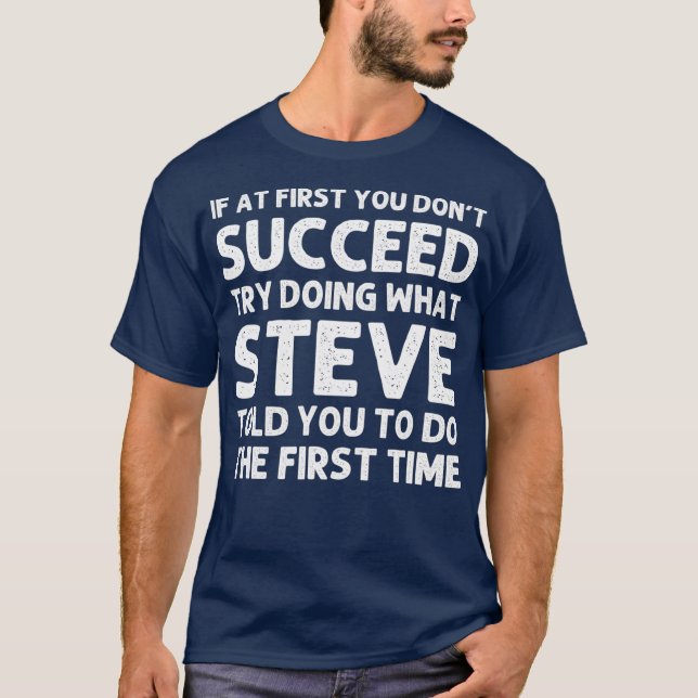 STEVE Gift Namn Personlig Birthday Funny Joke T Shirt (Framsida)
