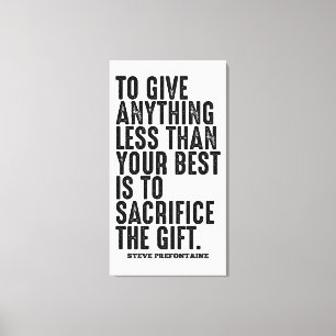 Steve Prefontaine Quote Canvastryck