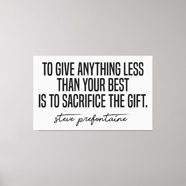 Steve Prefontaine Quote Canvastryck (Framsida)