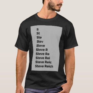 Steve Reich T Shirt
