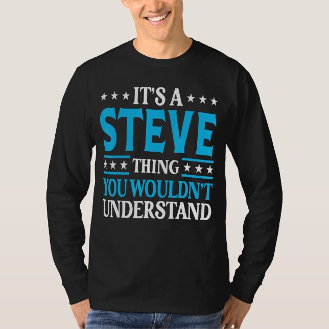 Steve Sak Personal Namn Funny Steve T Shirt (Framsida)