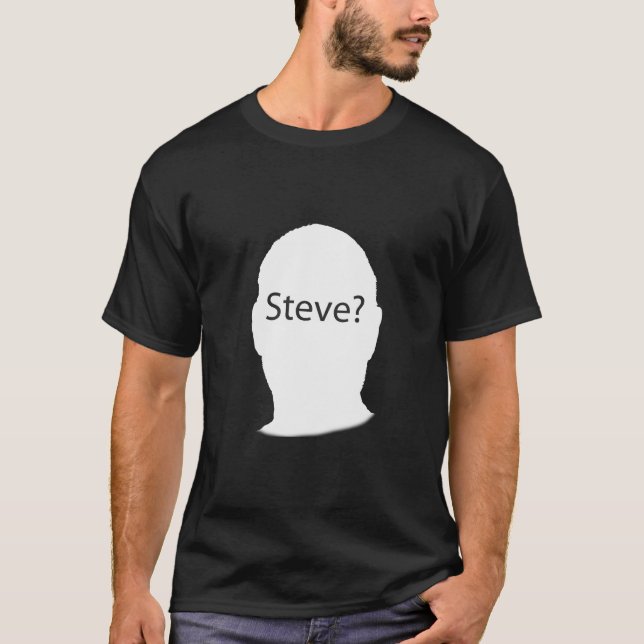Steve "Steve? iMissYou ", Tee Shirt (Framsida)