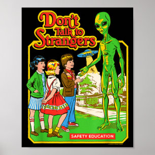 Steven Rhodes Prata Inte Med Främlingar Alien Retr Poster