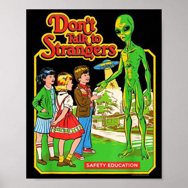 Steven Rhodes Prata Inte Med Främlingar Alien Retr Poster (Framsidan)
