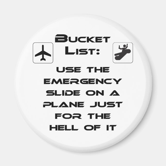 Steven Slater Inspired Bucket List Shirt Magnet (Framsidan)