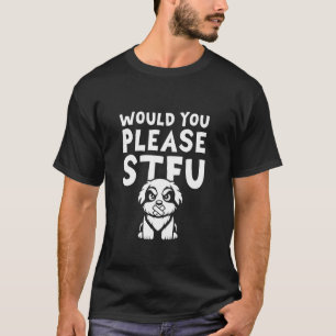 Stfu Breed - Bernese Mountain Hund. T Shirt