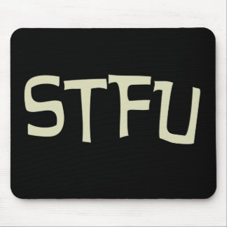 STFU Mousepad Musmatta