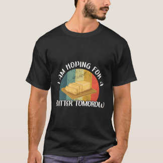 Stick av butter Älskare Baker Buttered Pun T Shirt