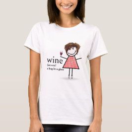 Stick figur Girl with Red Vin Glass T Shirt