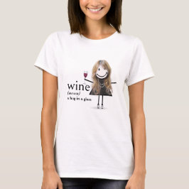 Stick figur Girl with Red Vin Glass T Shirt