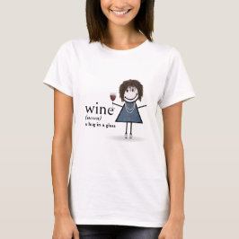 Stick figur Girl with Red Vin Glass T Shirt