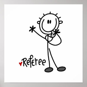 Stick figur Referee T-shirts och presenter Poster