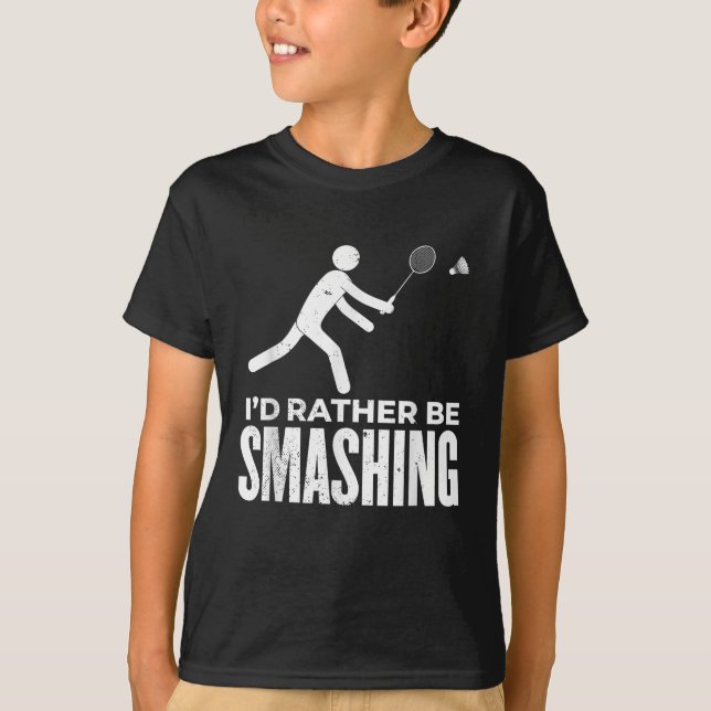 Stick Figure Badminton - Jag hellre smashar Bad T Shirt (Framsida)