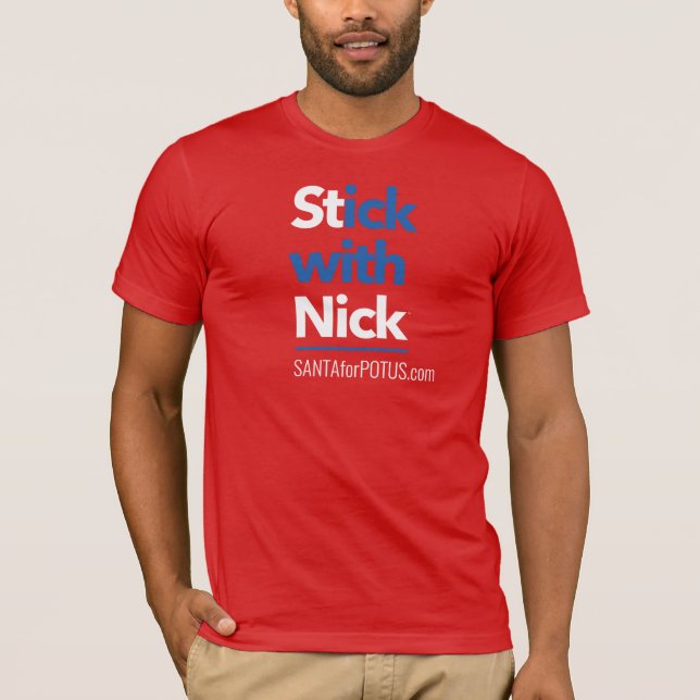 "Stick med Nick" unisex Bella Canvas T T-shirt (Framsida)