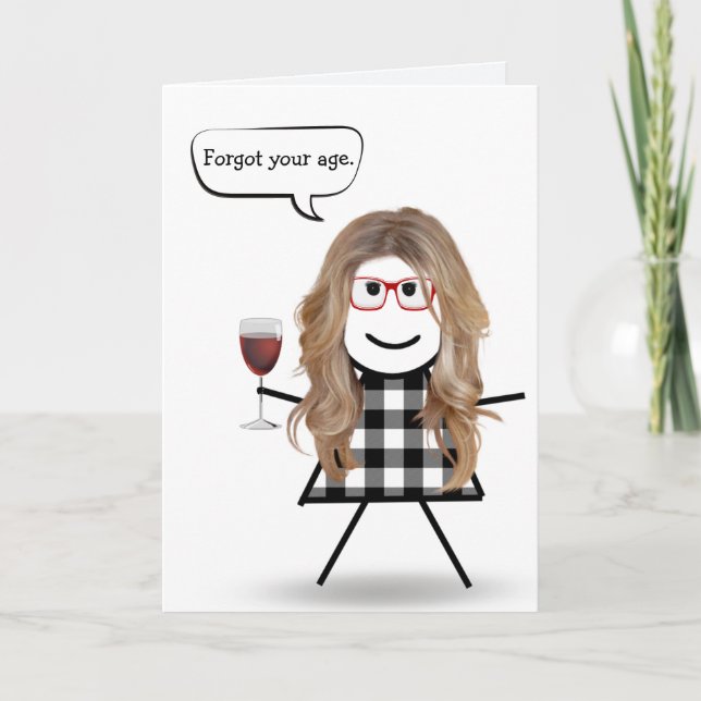 Stick tjej med rött vin försenad födelsedag kort (Framsida)