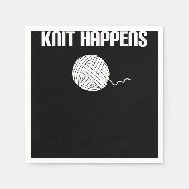 Sticka Happens - Knitting Knitter Crocheting Croch Pappersservett (Framsidan)