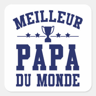 Sticker Fête des Pères - Meilleur Papa du Monde Fyrkantigt Klistermärke